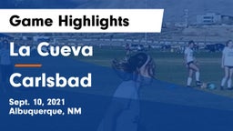 La Cueva  vs Carlsbad  Game Highlights - Sept. 10, 2021