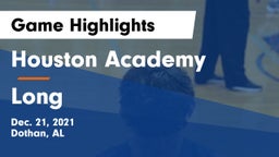 Houston Academy  vs Long  Game Highlights - Dec. 21, 2021