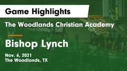 The Woodlands Christian Academy  vs Bishop Lynch  Game Highlights - Nov. 6, 2021