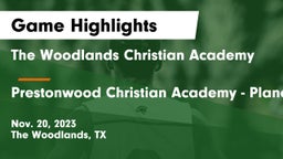 The Woodlands Christian Academy vs Prestonwood Christian Academy - Plano Game Highlights - Nov. 20, 2023