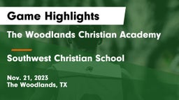 The Woodlands Christian Academy vs Southwest Christian School Game Highlights - Nov. 21, 2023