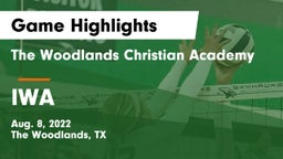 The Woodlands Christian Academy  vs IWA Game Highlights - Aug. 8, 2022