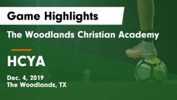 The Woodlands Christian Academy  vs HCYA  Game Highlights - Dec. 4, 2019