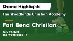 The Woodlands Christian Academy  vs Fort Bend Christian Game Highlights - Jan. 12, 2023