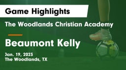 The Woodlands Christian Academy  vs Beaumont Kelly Game Highlights - Jan. 19, 2023