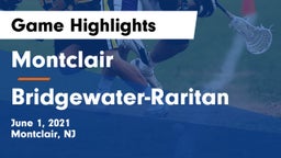 Montclair  vs Bridgewater-Raritan  Game Highlights - June 1, 2021