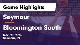 Seymour  vs Bloomington South  Game Highlights - Nov. 28, 2023