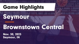 Seymour  vs Brownstown Central  Game Highlights - Nov. 30, 2023