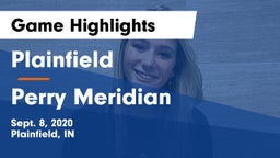 Plainfield  vs Perry Meridian  Game Highlights - Sept. 8, 2020