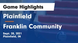 Plainfield  vs Franklin Community  Game Highlights - Sept. 28, 2021