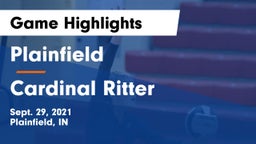 Plainfield  vs Cardinal Ritter  Game Highlights - Sept. 29, 2021