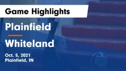 Plainfield  vs Whiteland  Game Highlights - Oct. 5, 2021