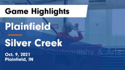 Plainfield  vs Silver Creek Game Highlights - Oct. 9, 2021