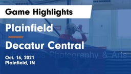 Plainfield  vs Decatur Central  Game Highlights - Oct. 16, 2021
