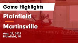 Plainfield  vs Martinsville  Game Highlights - Aug. 23, 2022