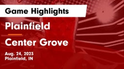 Plainfield  vs Center Grove  Game Highlights - Aug. 24, 2023