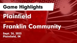 Plainfield  vs Franklin Community  Game Highlights - Sept. 26, 2023