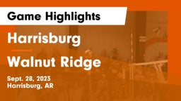 Harrisburg  vs Walnut Ridge  Game Highlights - Sept. 28, 2023