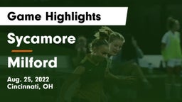 Sycamore  vs Milford  Game Highlights - Aug. 25, 2022