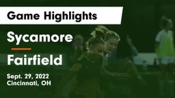 Sycamore  vs Fairfield  Game Highlights - Sept. 29, 2022