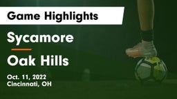 Sycamore  vs Oak Hills  Game Highlights - Oct. 11, 2022