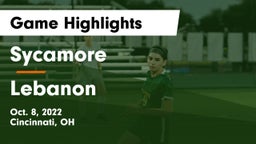 Sycamore  vs Lebanon   Game Highlights - Oct. 8, 2022