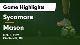 Sycamore  vs Mason Game Highlights - Oct. 5, 2023