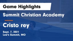 Summit Christian Academy vs Cristo rey Game Highlights - Sept. 7, 2021