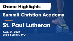 Summit Christian Academy vs St. Paul Lutheran Game Highlights - Aug. 31, 2022
