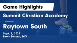 Summit Christian Academy vs Raytown South  Game Highlights - Sept. 8, 2022