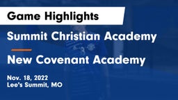 Summit Christian Academy vs New Covenant Academy  Game Highlights - Nov. 18, 2022