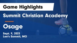 Summit Christian Academy vs Osage  Game Highlights - Sept. 9, 2023