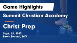 Summit Christian Academy vs Christ Prep Game Highlights - Sept. 19, 2023
