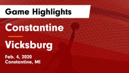 Constantine  vs Vicksburg  Game Highlights - Feb. 4, 2020