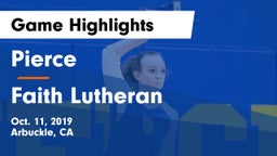 Pierce  vs Faith Lutheran  Game Highlights - Oct. 11, 2019