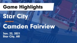 Star City  vs Camden Fairview  Game Highlights - Jan. 22, 2021