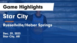 Star City  vs Russellville/Heber Springs Game Highlights - Dec. 29, 2023