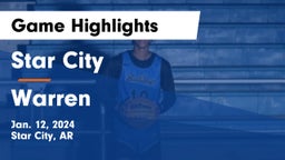 Star City  vs Warren Game Highlights - Jan. 12, 2024