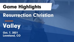 Resurrection Christian  vs Valley Game Highlights - Oct. 7, 2021