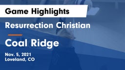 Resurrection Christian  vs Coal Ridge Game Highlights - Nov. 5, 2021