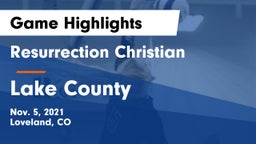 Resurrection Christian  vs Lake County Game Highlights - Nov. 5, 2021