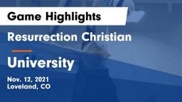 Resurrection Christian  vs University  Game Highlights - Nov. 12, 2021