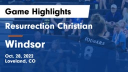 Resurrection Christian  vs Windsor  Game Highlights - Oct. 28, 2022