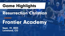 Resurrection Christian  vs Frontier Academy  Game Highlights - Sept. 19, 2023