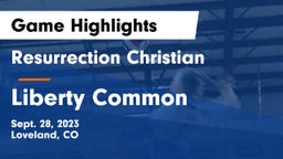 Resurrection Christian  vs Liberty Common  Game Highlights - Sept. 28, 2023