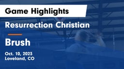 Resurrection Christian  vs Brush  Game Highlights - Oct. 10, 2023