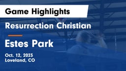 Resurrection Christian  vs Estes Park  Game Highlights - Oct. 12, 2023