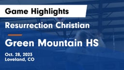 Resurrection Christian  vs Green Mountain HS Game Highlights - Oct. 28, 2023