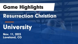 Resurrection Christian  vs University  Game Highlights - Nov. 11, 2023