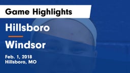 Hillsboro  vs Windsor  Game Highlights - Feb. 1, 2018